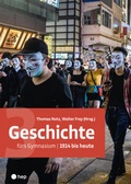 Cover: Geschichte f&uuml;rs Gymnasium | Band 3 (Print inkl. digitaler Ausgabe) - hep verlag