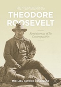 Cover: Remembering Theodore Roosevelt - Palgrave Macmillan
