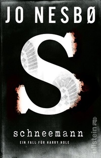 Abbildung von: Schneemann (Ein Harry-Hole-Krimi 7) - Ullstein Taschenbuchverlag
