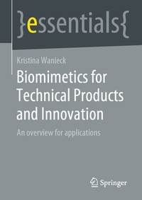 Abbildung von: Biomimetics for Technical Products and Innovation - Springer
