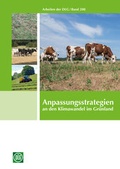 Cover: Anpassungsstrategien an den Klimawandel im Gr&uuml;nland - DLG-Verlag