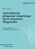 Cover: Unterst&uuml;tzung pflegender Angeh&ouml;riger durch ambulante Pflegekr&auml;fte - Mabuse