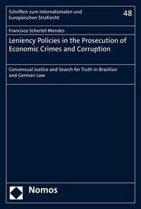Abbildung von: Leniency Policies in the Prosecution of Economic Crimes and Corruption - Nomos
