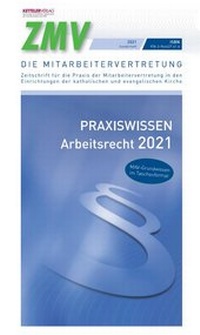 Abbildung von: ZMV Praxiswissen Arbeitsrecht 2021 - KETTELER-Verlag GmbH