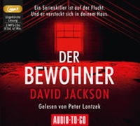 Enlarge image Cover: Der Bewohner - ATG Audio-To-Go Verlag Deutschland GmbH