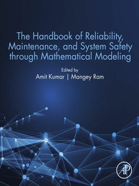 Abbildung von: The Handbook of Reliability, Maintenance, and System Safety through Mathematical Modeling - Academic Press