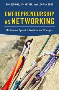 Enlarge image Cover: Entrepreneurship as Networking - Oxford University Press Inc