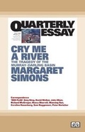 Cover: Quarterly Essay 77 Cry Me a River - ReadHowYouWant