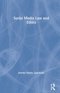 Enlarge image Cover: Social Media Law and Ethics - Routledge