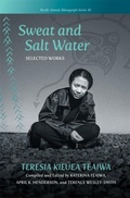 Cover: Sweat and Salt Water - University of Hawai'i Press