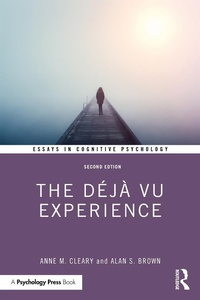 Abbildung von: The Deja Vu Experience - Routledge