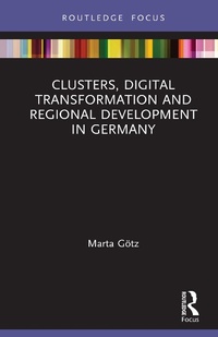 Abbildung von: Clusters, Digital Transformation and Regional Development in Germany - Routledge