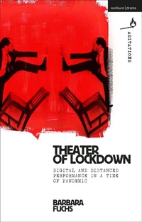 Enlarge image Cover: Theater of Lockdown - Methuen Drama