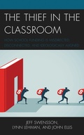 Cover: The Thief in the Classroom - Rowman & Littlefield Publishers