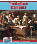 Cover: The Mayflower Compact - Cavendish Square Publishing