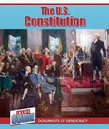 Cover: The U.S. Constitution - Cavendish Square Publishing