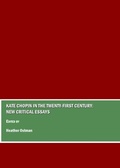 Cover: Kate Chopin in the Twenty-First Century - Cambridge Scholars Publishing