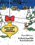 Cover: Junior Rabbit Learns About Christmas - URLink Print & Media, LLC