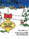 Cover: Junior Rabbit Learns About Christmas - URLink Print & Media, LLC
