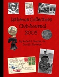 Cover: Isthmian Collectors Club Journal 2008 - Lulu.com