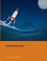 Abbildung von: Leading the Way - Lulu.com