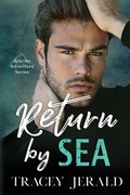 Cover: Return by Sea - Tracey Jerald