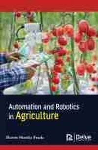 Abbildung von: Automation and robotics in Agriculture - Delve Publishing