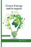 Cover: Green Energy and Its Impacts - Arcler Press