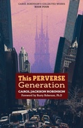 Cover: This Perverse Generation - Arouca Press