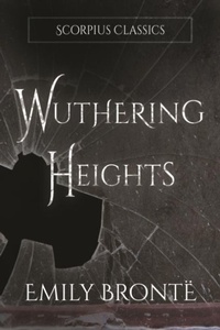 Enlarge image Cover: Wuthering Heights (annotated) - Scorpius Books