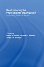 Cover: Restructuring the Professional Organization - Routledge