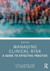 Abbildung von: Managing Clinical Risk - Routledge