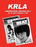 Cover: KRLA Chronological Archives Vol 5 - White Lightning Publishing