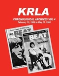 Cover: KRLA Chronological Archives Vol 4 - White Lightning Publishing