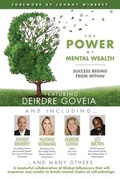 Cover: The POWER of MENTAL WEALTH Featuring Deirdre Goveia - Wimbrey Training Systems
