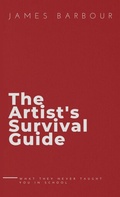 Cover: The Artist's Survival Guide - Authors Unite Publishing