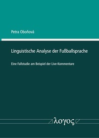 Abbildung von: Linguistische Analyse der Fußballsprache - Logos Berlin