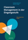 Cover: Classroom Management in der Eingangsstufe - Waxmann Verlag GmbH