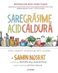 Cover: Sare, grasimi, acid, caldura - Litera Media Group