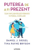 Cover: Puterea De a Fi Prezent - Litera Media Group