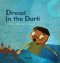 Cover: Dread in the Dark - Wickwick Ltd