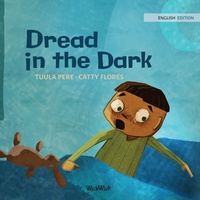 Enlarge image Cover: Dread in the Dark - Wickwick Ltd
