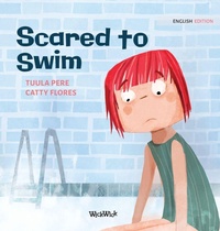 Enlarge image Cover: Scared to Swim - Wickwick Ltd