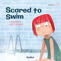 Enlarge image Cover: Scared to Swim - Wickwick Ltd