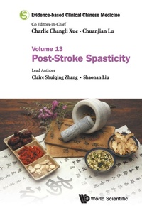 Abbildung von: Evidence-based Clinical Chinese Medicine - Volume 13: Post-stroke Spasticity - World Scientific Publishing Co Pte Ltd
