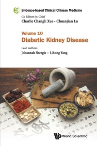 Abbildung von: Evidence-based Clinical Chinese Medicine - Volume 10: Diabetic Kidney Disease - World Scientific Publishing Co Pte Ltd