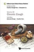 Cover: Evidence-based Clinical Chinese Medicine - Volume 20: Chronic Cough - World Scientific Publishing Co Pte Ltd