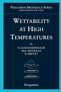 Enlarge image Cover: Wettability at High Temperatures: Volume 3 - Pergamon