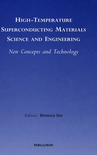 Enlarge image Cover: High-Temperature Superconducting Materials Science and Engineering - Pergamon