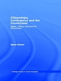 Cover: Citizenships, Contingency and the Countryside - Routledge